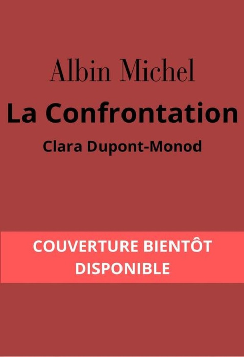 Emprunter La confrontation livre