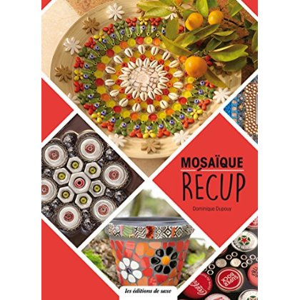 Emprunter Mosaïque Récup livre
