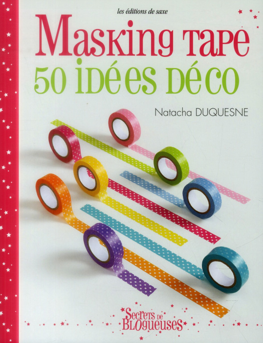 Emprunter Masking Tape. 50 idées déco livre