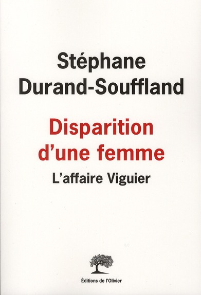Emprunter Disparition d'une femme. L'affaire Viguier livre
