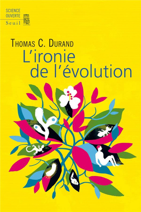 Emprunter L'ironie de l'évolution livre
