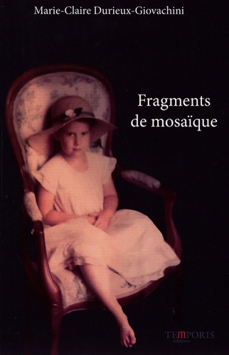 Emprunter Fragments de mosaïque livre