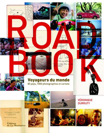 Emprunter Road Book. Voyageurs du monde, 80 pays, 1000 photographies et carnets livre