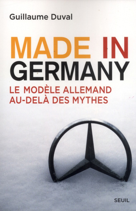 Emprunter Made in Germany. Le modèle allemand au-delà des mythes livre