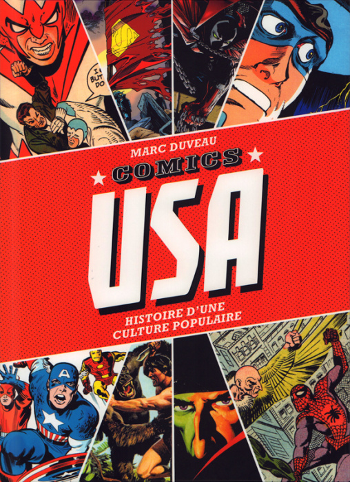 Emprunter Comics USA. Histoire d'une culture populaire livre