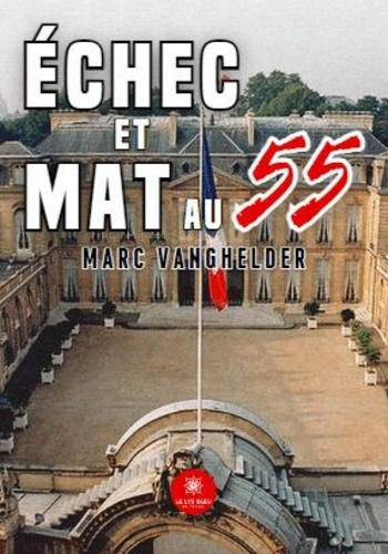 Emprunter Echec et mat au 55 livre