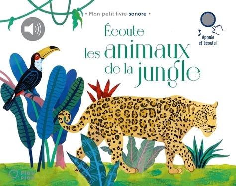 Emprunter Ecoute les animaux de la jungle livre