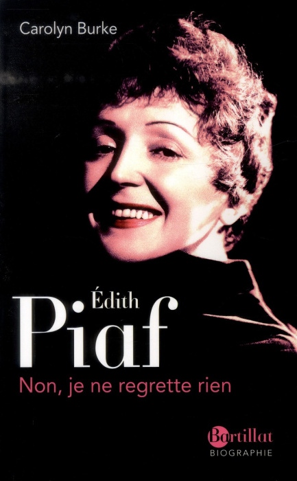 Emprunter Edith Piaf. Non, je ne regrette rien livre