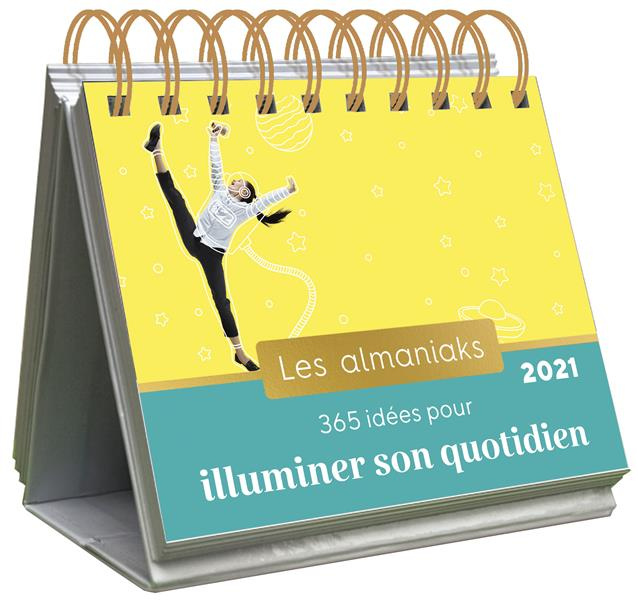 Emprunter 365 idées pour illuminer son quotidien. Edition 2021 livre