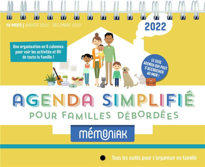 Emprunter Agenda simplifié pour familles débordées. Tous les outils pour s'organiser en famille, Edition 2022 livre