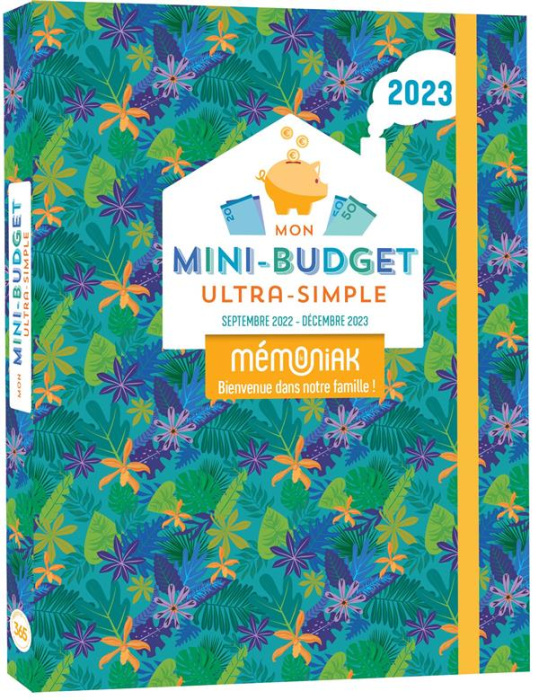 Emprunter Mon mini-budget ultra-simple Mémoniak. De septembre 2022 à décembre 2023, Edition 2023 livre