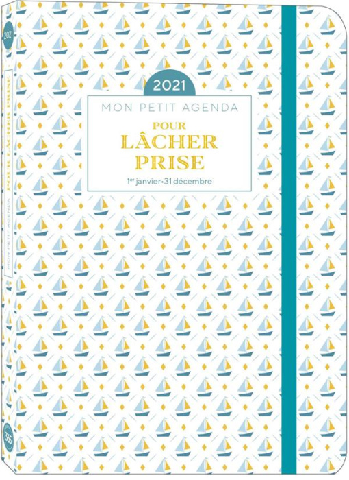 Emprunter Mon petit agenda pour lâcher prise. Du 1er janvier au 31 décembre, Edition 2021 livre