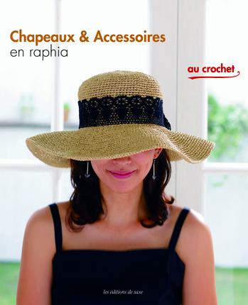 Emprunter Chapeaux & Accessoires en raphia au crochet livre