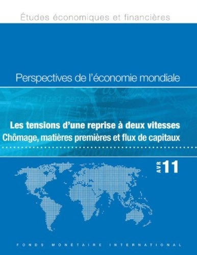 Emprunter Perspectives de l economie mondiale avril 2011 les tensions d une reprise a deux livre
