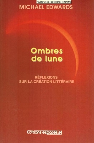Emprunter Ombre de lune. Réflexions sur la création littéraire livre