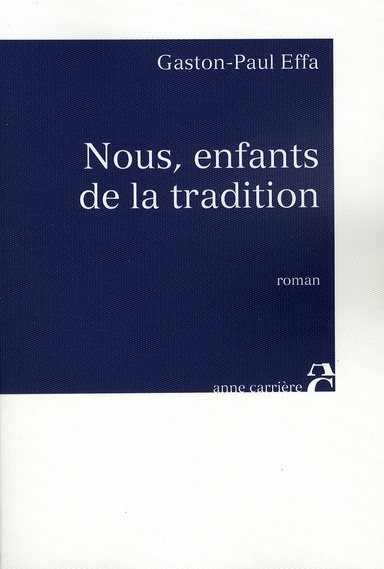 Emprunter Nous, enfants de la tradition livre