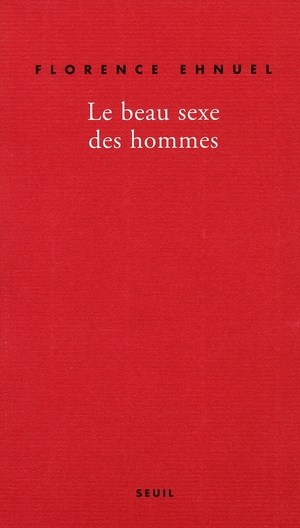 Emprunter Le beau sexe des hommes livre