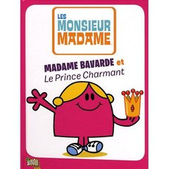 Emprunter Madame bavarde et Le Prince Charmant livre