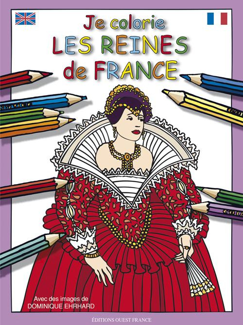 Emprunter Je colorie les reines de France. Edition bilingue français-anglais livre