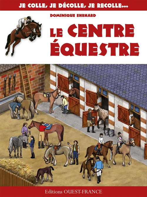 Emprunter Le centre équestre livre