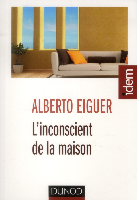 Emprunter L'inconscient de la maison livre