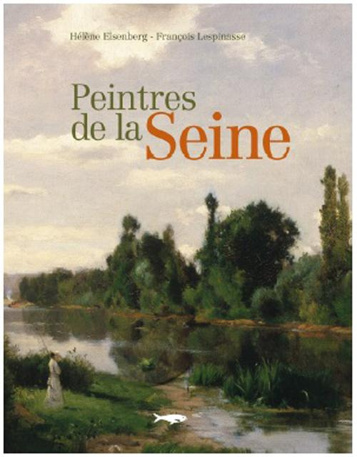 Emprunter Peintres de la Seine livre