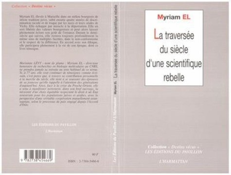 Emprunter La traversée du siècle d'une scientifique rebelle livre