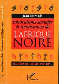Emprunter Innovations sociales et renaissance de l'Afrique noire. Les défis du monde d'en-bas livre