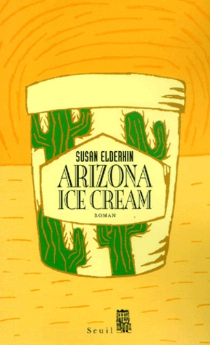 Emprunter Arizona ice cream livre