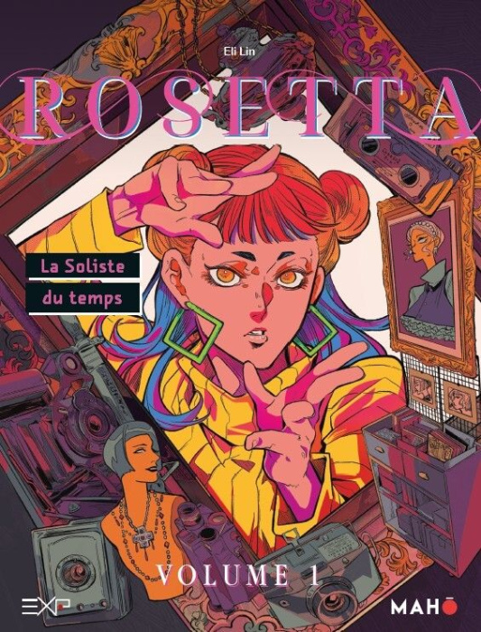Emprunter Rosetta Tome 1 : La Soliste du temps livre