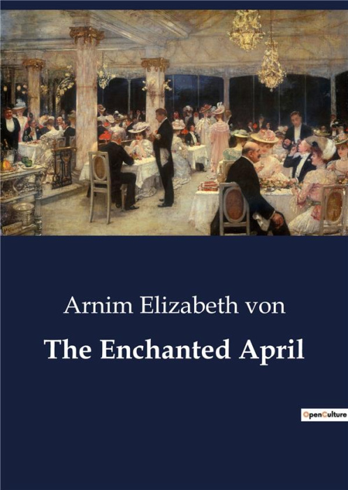Emprunter THE ENCHANTED APRIL livre
