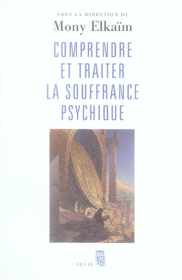 Emprunter Comprendre et traiter la souffrance psychique. Quel traitement pour quel trouble ? livre