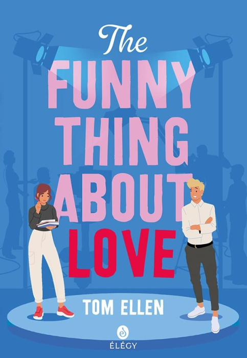 Emprunter The Funny Thing About Love livre
