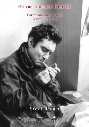 Emprunter Oeuvre complète. Tome 3, Partie 1, Lettres 1944 - 1975 livre