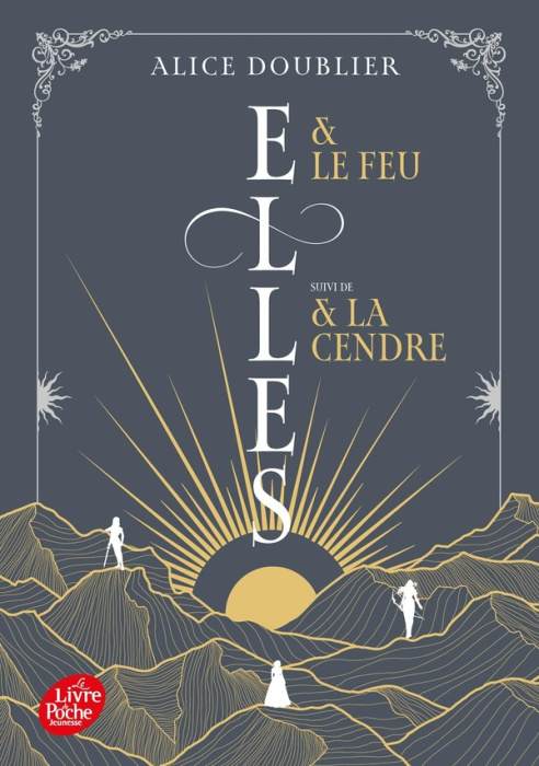 Emprunter Elles : Elles & le feu. Suivi de Elles & la cendre livre