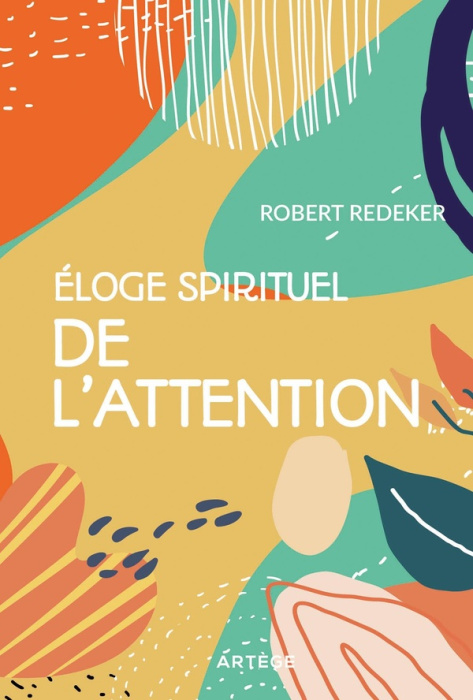 Emprunter Eloge spirituel de l'attention livre