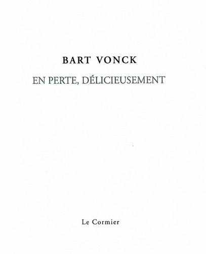 Emprunter En perte, delicieusement livre