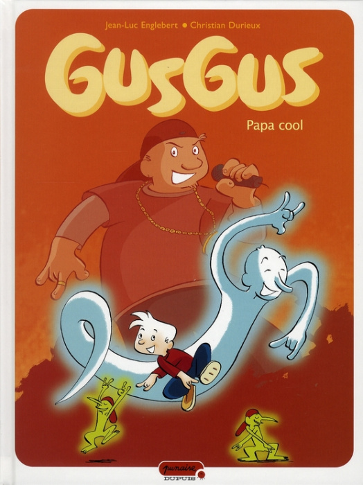 Emprunter GusGus Tome 2 : Papa cool livre