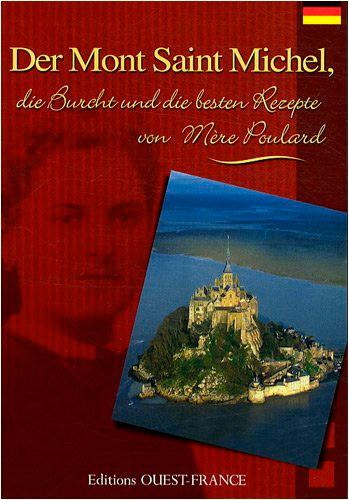Emprunter Der Mont Saint-Michel. Die Burcht und de besten rezepte von Mère Poulard livre