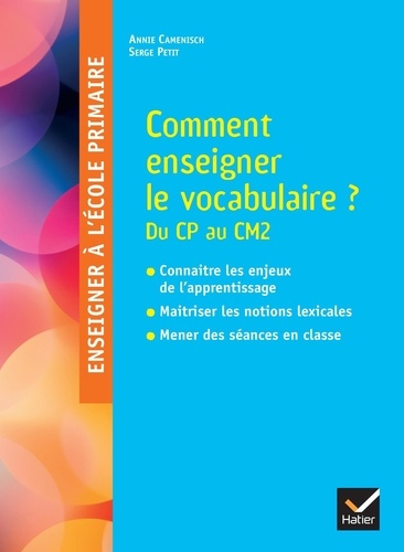Emprunter Enseigner à l'école cycles 2 et 3. Comment enseigner le vocabulaire à l'école ? Edition 2025 livre