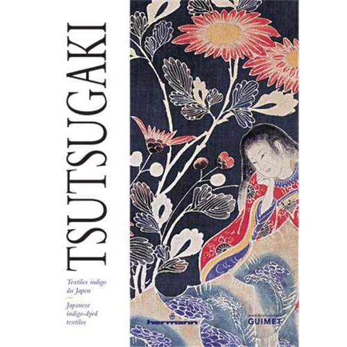 Emprunter Tsutsugaki. Textiles indigo du Japon, Edition bilingue français-anglais livre