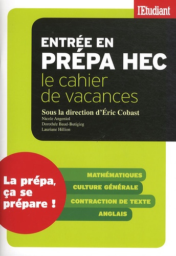 Emprunter Entrée en prépa HEC. Le cahier de vacances livre