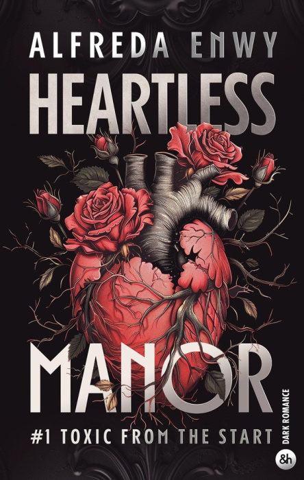 Emprunter Heartless Manor #1 Toxic from the start livre