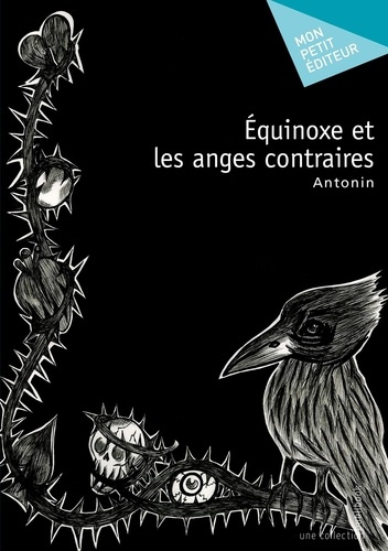 Emprunter Équinoxe et les anges contraires livre