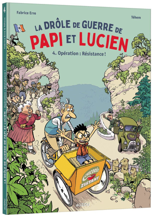 Emprunter La drôle de guerre de Papi et Lucien Tome 4 : Opération : Résistance ! livre
