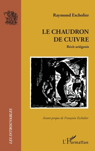 Emprunter Le chaudron de cuivre. Récit ariégeois livre