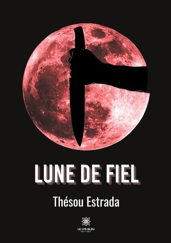 Emprunter Lune de fiel livre