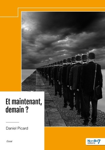 Emprunter Et maintenant, demain ? livre