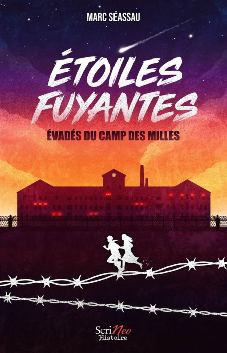 Emprunter Etoiles Fuyantes. Evadés du camp des milles livre