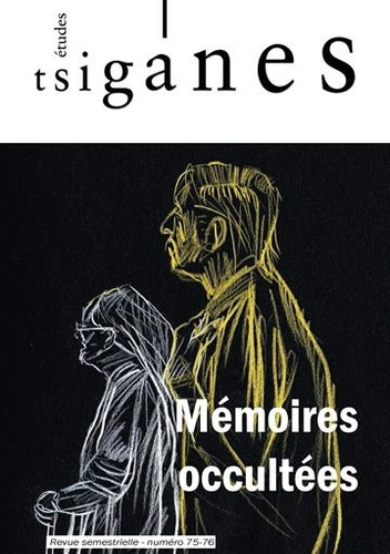 Emprunter Etudes tsiganes N° 75-76 : Mémoires occultées livre